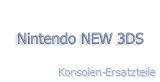Nintendo NEW 3DS - Ersatzteile - Konsolenersatzteile.com